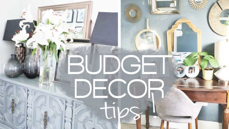 DECORATE YOUR HOME ON A BUDGET